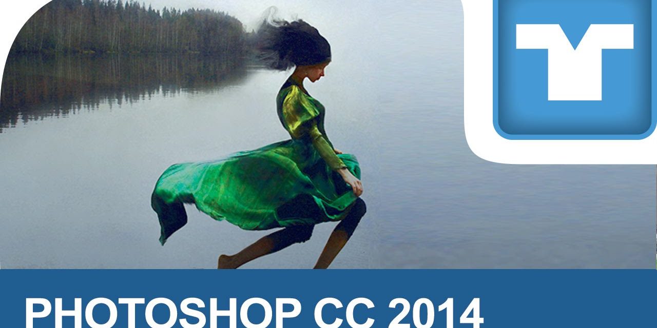 NOVIDADES PHOTOSHOP CC 2014 • COMPILADO