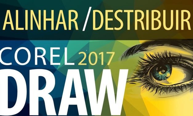 MELHOR MANEIRA de como alinhar objetos – Curso de Corel Draw Online.