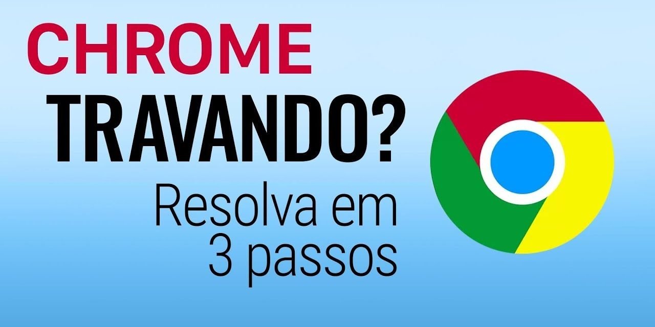 GOOGLE CHROME TRAVANDO, não responde ou não abre os sites? Resolva em 3 passos.