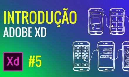 CURSO DE ADOBE XD – INTRODUÇÃO – Barra de ferramentas – Toolbar